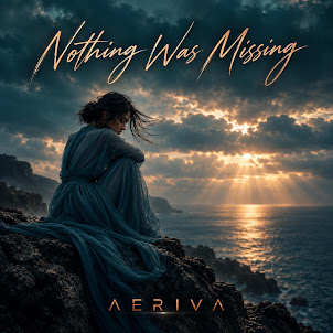 Aeriva — Nothing Was Missing