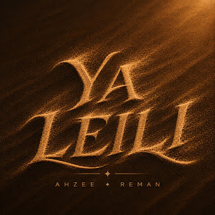 Ahzee — Ya Leili (feat. Reman)