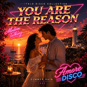 Amore Disco — You Are The Reason (Italo Disco Version)
