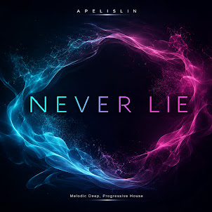 Apelislin — Never Lie