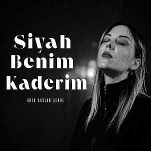 Arzu Arslan Şenol — Si̇yah Beni̇m Kaderi̇m