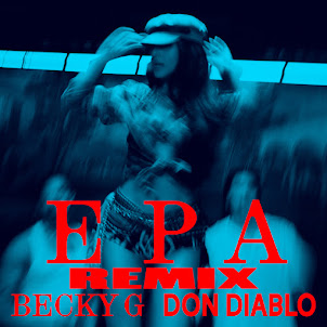 Becky G — Epa (Don Diablo Remix) (feat. Don Diablo)