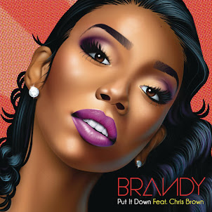 Brandy — Put It Down (Feat. Chris Brown)