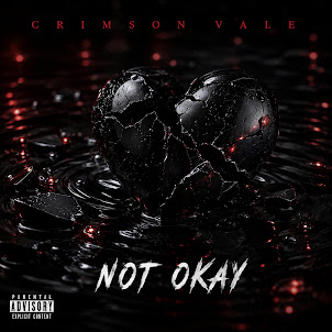 Crimson Vale — Not Okay