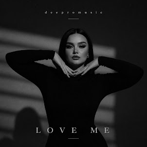 Deepromusic — Love Me