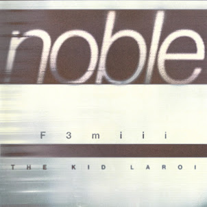 F3Miii — Noble (With The Kid Laroi) (feat. The Kid Laroi)