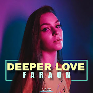 Faraon — Deeper Love