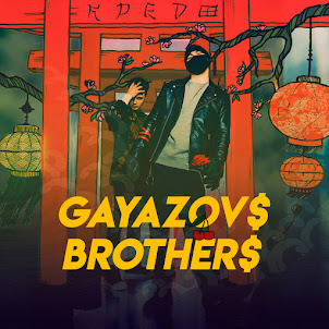 Gayazov$ Brother$ — P'Yanyj Tuman