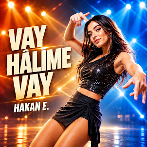 Hakan E. — Vay Hâlime Vay