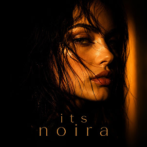 Its Noira — Too Close To See