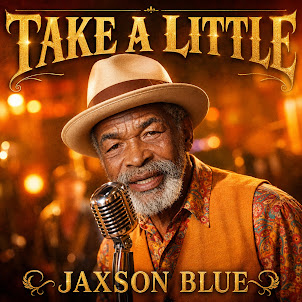 Jaxson Blue — Take A Little