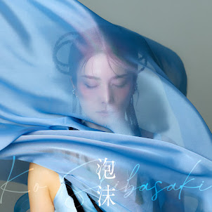 Ko Shibasaki — 泡沫 - Utakata