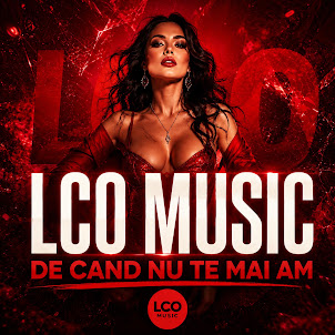 Lco Music — De Cand Nu Te Mai Am