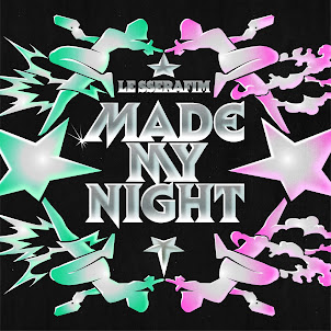 Le Sserafim — Made My Night