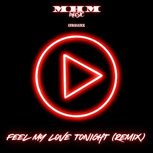 M-H-M — Feel My Love Tonight (Remix)