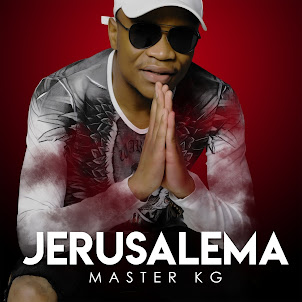 Master Kg — Jerusalema (Feat. Nomcebo Zikode)