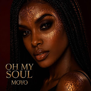 Moyo — Oh My Soul
