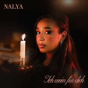 Nalya — Ich Wein Für Dich