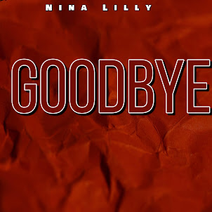 Nina Lilly — Goodbye