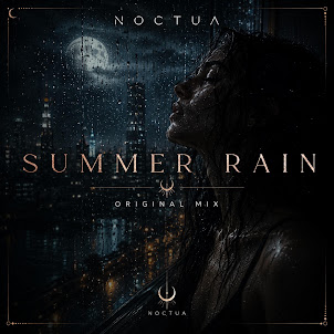 Noctua — Summer Rain (Original Mix)