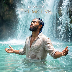 Ruwa Jin — Let Me Live