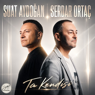 Serdar Ortaç & Suat Aydoğan — Ta Kendisi