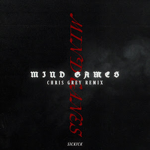 Sickick — Mind Games (With Chris Grey) (Remix) (feat. Chris Grey)