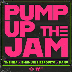 Themba — Pump Up The Jam (feat. Emanuele Esposito & Kanu)