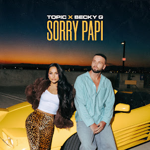 Topic — Sorry Papi (feat. Becky G)