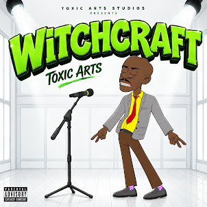 Toxic Arts — Witchcraft (Feat. Choir Master)