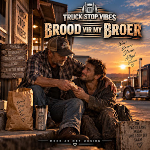 Truck Stop Vibes — Brood Vir My Broer